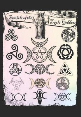 Book cover for Symbols of The Triple Goddess