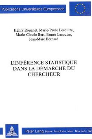 Cover of L'Inference Statistique Dans La Demarche Du Chercheur