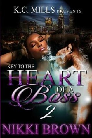 Cover of Key To The Heart Of A Boss2