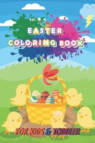 Cover of Easter Coloring Book for Kids & Toddler