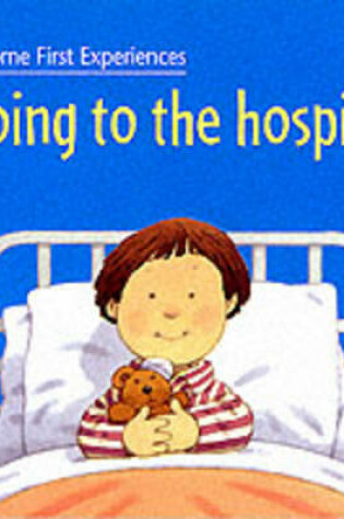 Cover of Going to the Hospital