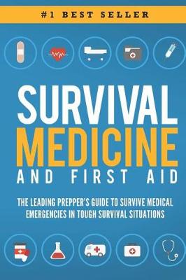 Book cover for Survival Medicine & First Aid