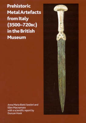 Cover of Prehistoric Metal Artefacts from Italy (3500-720 BC) in the British Museum