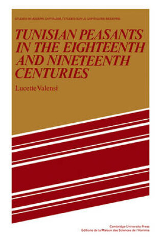 Cover of Tunisian Peasants in the Eighteenth and Nineteenth Centuries