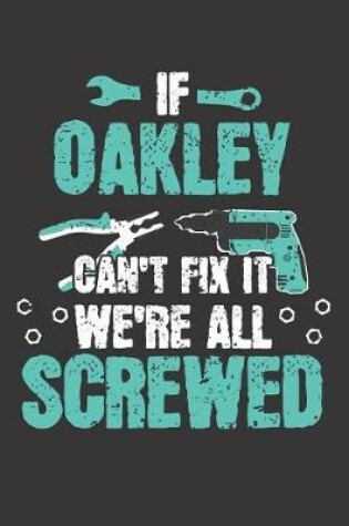 Cover of If OAKLEY Can't Fix It