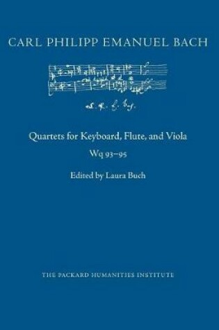 Cover of Quartets for Keyboard, Flute, and Viola, Wq 93-95