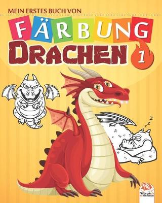 Book cover for Mein erstes Buch von - Farbung - Drachen 1