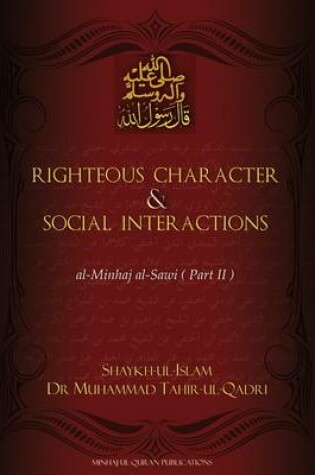 Cover of Righteous Character & Social Interactions