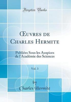 Book cover for Oeuvres de Charles Hermite, Vol. 3