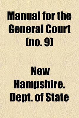 Book cover for Manual for the General Court (No. 9)