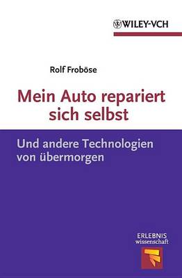 Book cover for Mein Auto repariert sich selbst