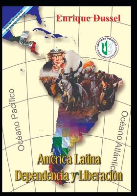 Book cover for America Latina Dependencia y Liberacion