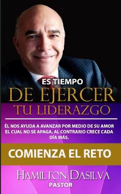 Cover of Es Tiempo De ejercer tu Liderazgo