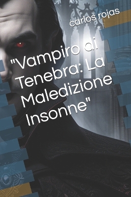 Book cover for "Vampiro di Tenebra