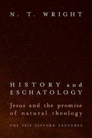 Cover of History and Eschatology