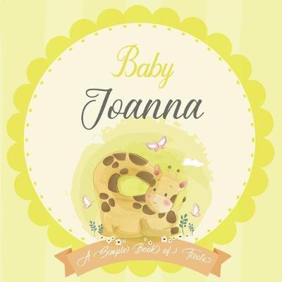 Cover of Baby Joanna A Simple Book of Firsts