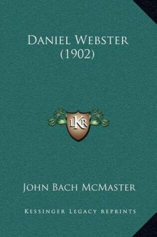 Cover of Daniel Webster (1902)