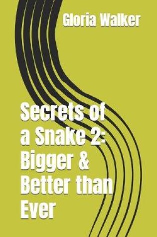 Cover of Secrets of a Snake 2