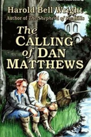 Cover of Calling of Dan Matthews, The