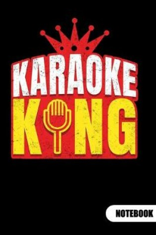 Cover of Karaoke King. Notebook