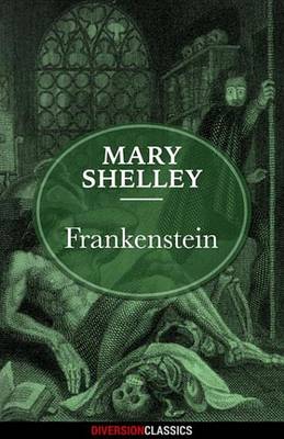 Book cover for Frankenstein (Diversion Classics)