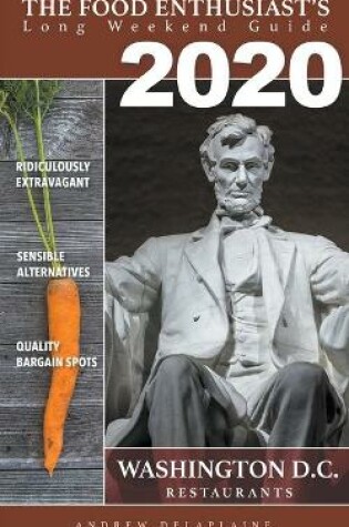 Cover of 2020 Washington, D.C. Restaurants