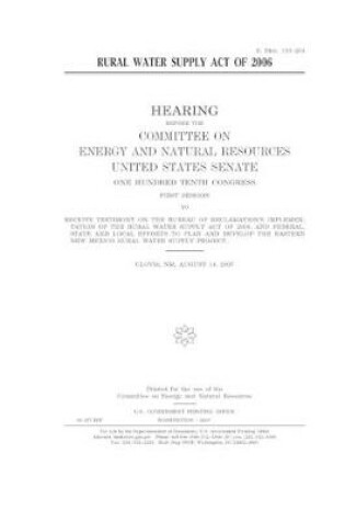 Cover of Rural Water Supply Act of 2006