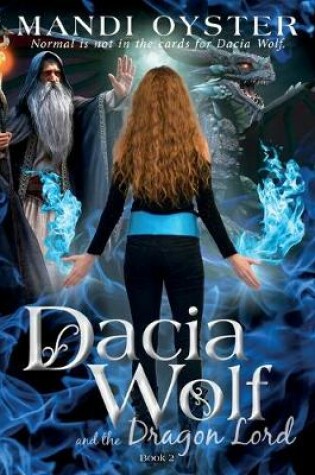 Cover of Dacia Wolf & the Dragon Lord