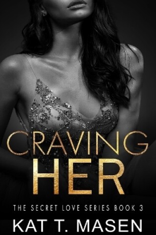 Cover of Craving Her