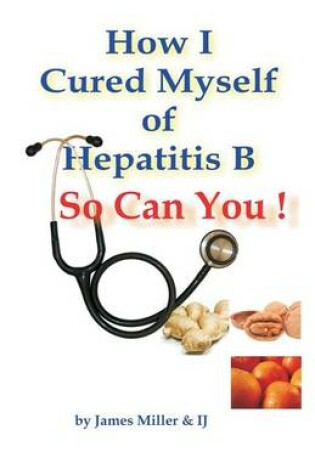 Cover of How I Cured Myself of Hepatitis B