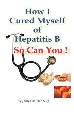 Book cover for How I Cured Myself of Hepatitis B