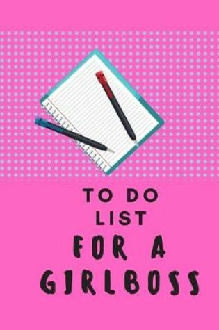 Cover of To Do List for a Girl Boss