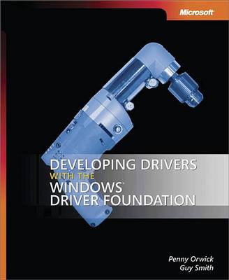 Book cover for Developing Drivers with the Windows(r) Driver Foundation