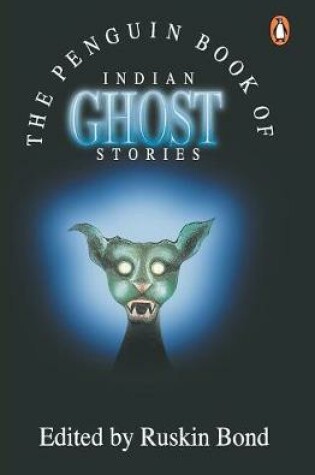 Cover of Penguin Book Of Indian Ghost Stories
