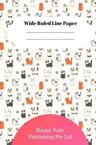 Cover of Cute Cat Theme Wide Ruled Line Paper