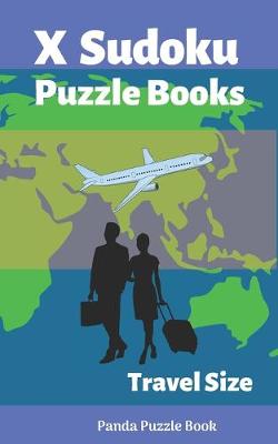 Book cover for X Sudoku Puzzle Books Travel Size