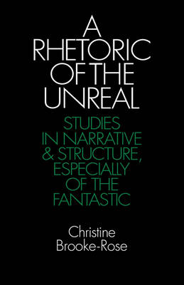 Book cover for A Rhetoric of the Unreal