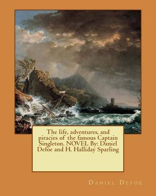 Book cover for The life, adventures, and piracies of the famous Captain Singleton. NOVEL By