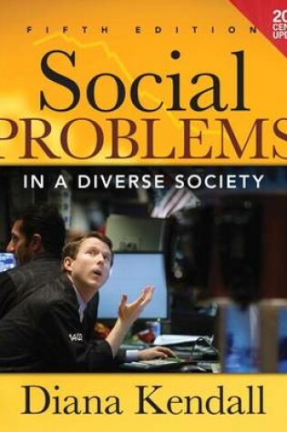 Cover of Social Problems in a Diverse Society, 2010 Census Update