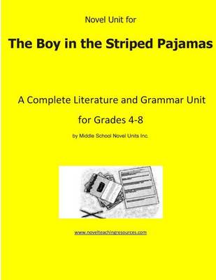 Book cover for Novel Unit for The Boy in the Striped Pajamas