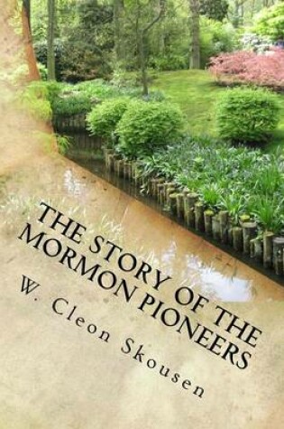 Cover of The Story of the Mormon Pioneers