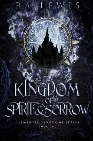 Cover of Kingdom of Spirit & Sorrow