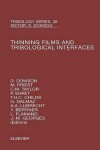 Book cover for Thinning Films and Tribological Interfaces