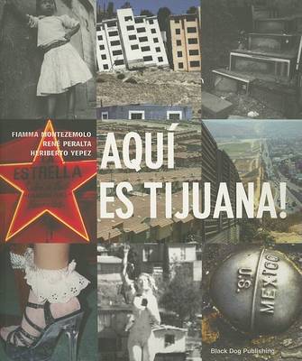 Book cover for Aqui Es Tijuana!