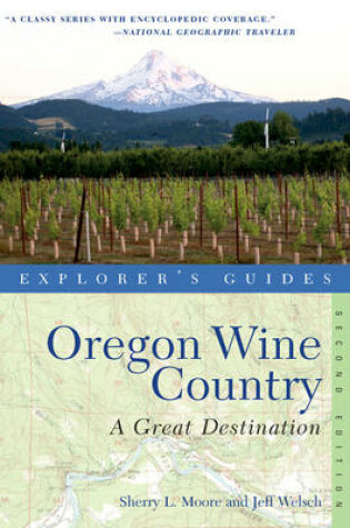 Cover of Explorer's Guide Oregon Wine Country