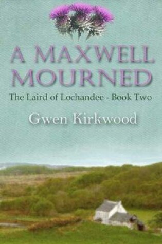 Cover of A Maxwell Mourned