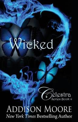 Wicked by Addison Moore