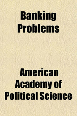 Cover of Banking Problems