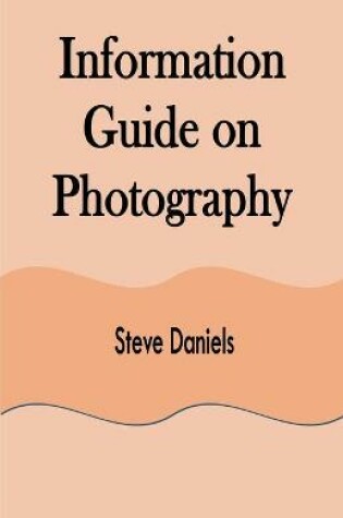 Cover of Information Guide on Photography