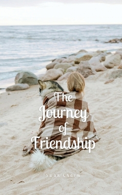 Book cover for The Journey of Friendship